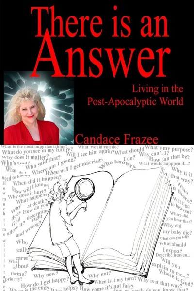 There Is An Answer Living In The Post-Apocalyptic World Candace Frazee Buch 2009-image