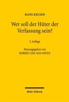 Wer Soll Der HüTer Der Verfassung Sein? Hans Kelsen