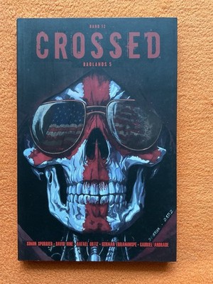 Crossed Nr. 12: Badlands 5. Horror von D. Hine (Spawn, Batman u.a.) Panini