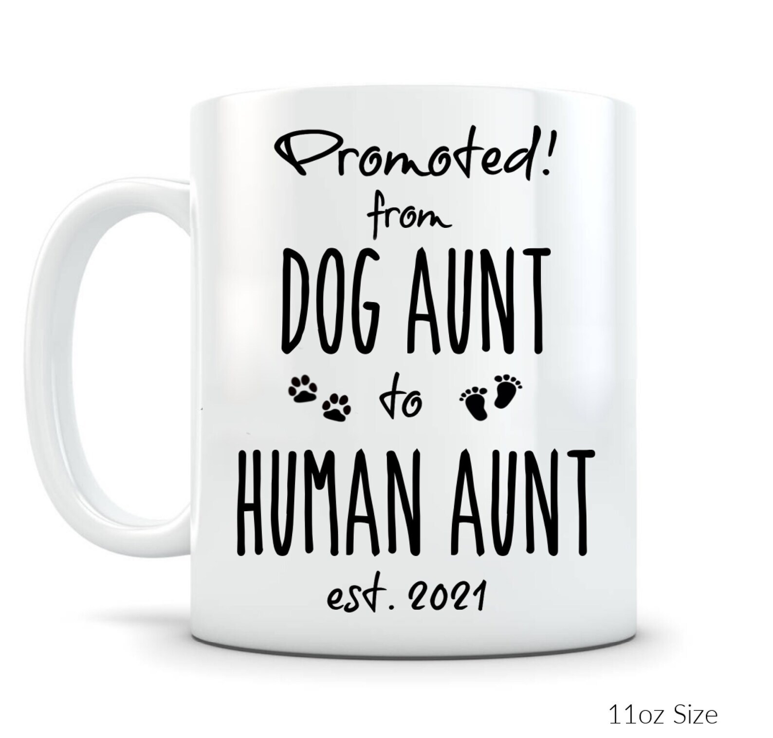 Promoted To Aunt Mug Gift Dog Aunt To Human Baby Reveal Idea For Aunt To Be