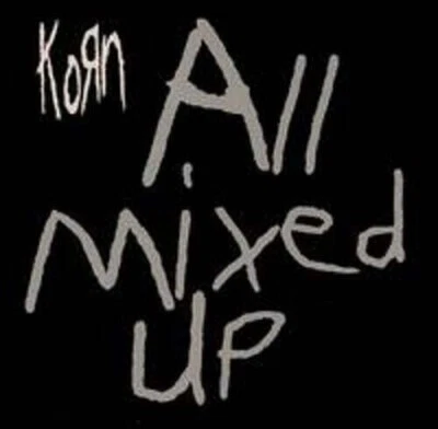 KORN * All Mixed Up * CD * NEU * OVP - Bild 1 von 2