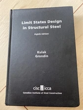 Limit States Design in Structural Steel by Canadian Institute of Steel...