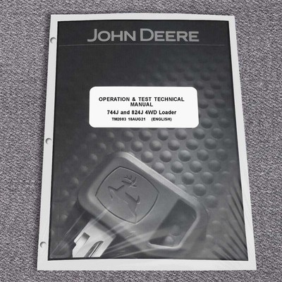 John Deere 744J, 824J Loader Operation & Test Service Manual - TM2083