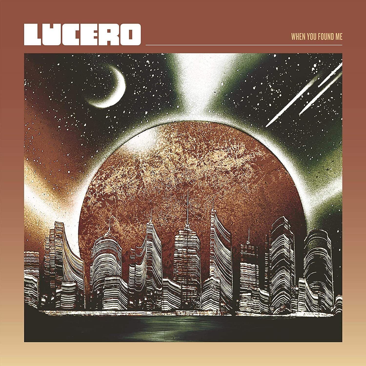 Lucero - When You Found Me (Liberty And Lament) CD Album