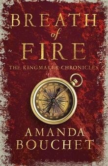 Breath of Fire (The Kingmaker Trilogy, Band 2) von Bouch... | Buch | Zustand gut