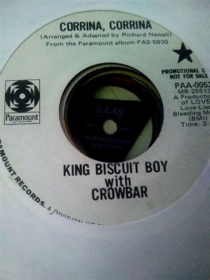 King Biscuit Boy with Crowbar, Corrina Corrina ~ 1970 Paramount promo 45