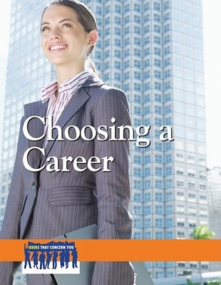 Choosing a Career (Issues That Concern You)