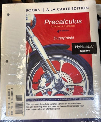 Precalculus Functions & Graphs 4th Edition Dugopolski Loose Leaf Textbook NEW