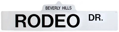 HOLLYWOOD MEGA White Rodeo Dr. Street Sign - 3063