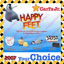 Carl's Jr. 2007 HAPPY FEET Emperor Penguin MUMBLE DANCE Movie YOUR Toy CHOICE