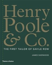 Henry Poole & Co., James Sherwood,  Hardback