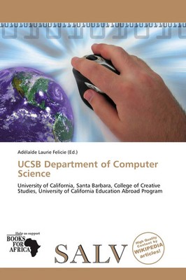 Adélaïde Laurie Felicie | UCSB Department of Computer Science | Taschenbuch