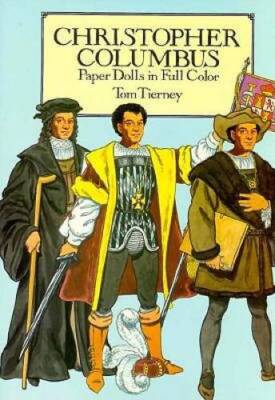 Christopher Columbus Paper Dolls in Full Color - Paperback - VERY GOOD