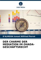 D'almeida Ismael Wilfried Pierrot | DER Charme DER Mediation Im...