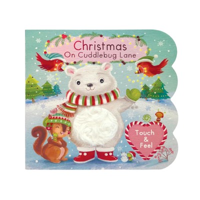 Touch and Feel: Christmas on Cuddlebug Lane - Baby & Toddler Sensory Board B...