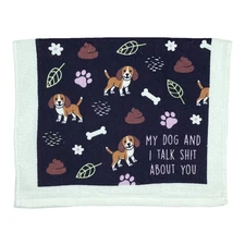 My Dog and I Talk  About You Funny Puppy Gossip Tea Towel