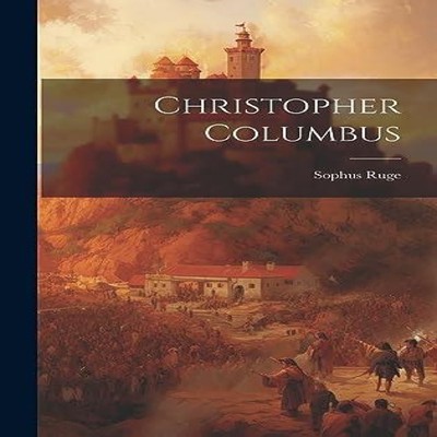 Christopher Columbus Sophus Ruge Hardcover Creative Media Partner