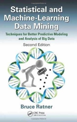 Statistical and Machine-Learning Data - Hardcover, by Ratner Bruce - Good