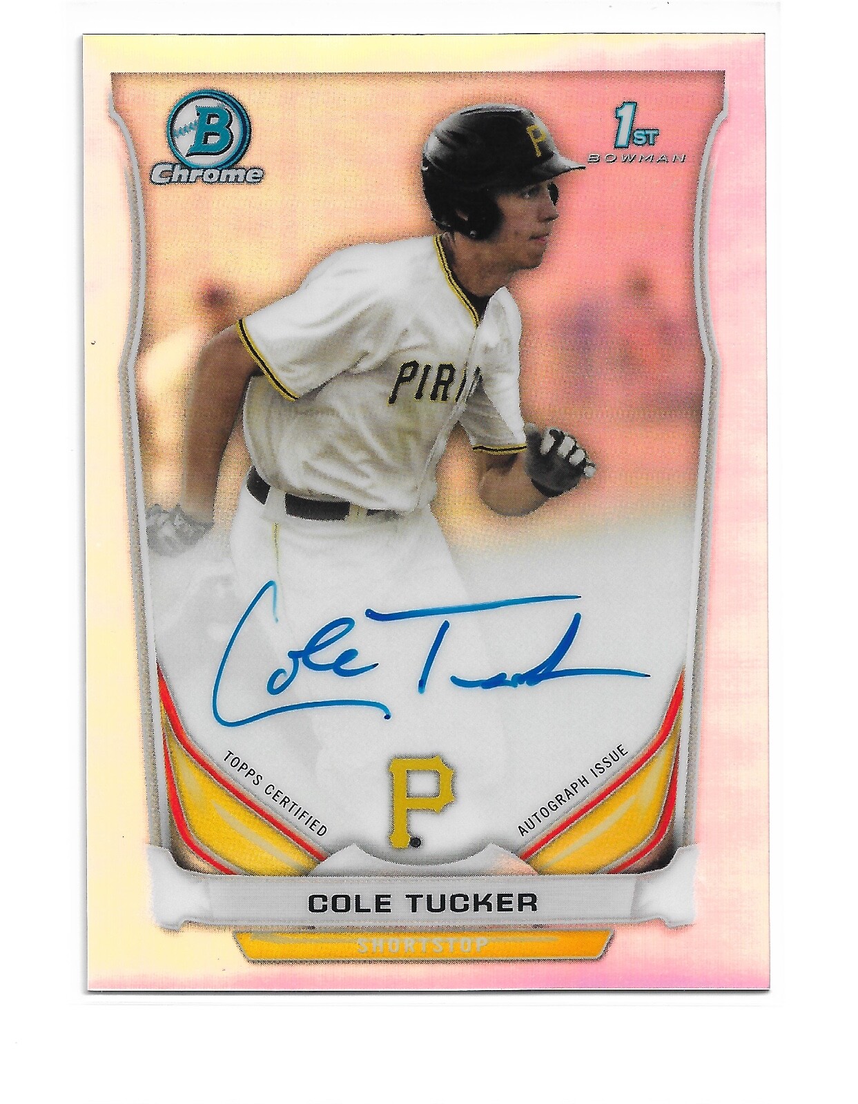 Cole Tucker 2014 Bowman Chrome Draft 1st RC Auto Refractors Pittsburgh Pirates