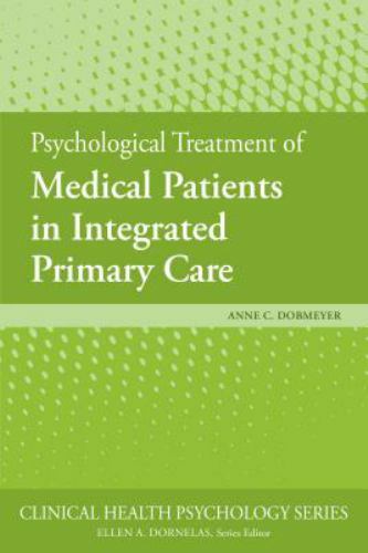 Psychological Treatment of Medical Patients in Integrated Primary Care by ...