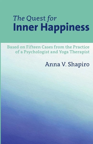 Anna Shapiro | The Quest For Inner Happiness | Taschenbuch | Englisch (2021)-image