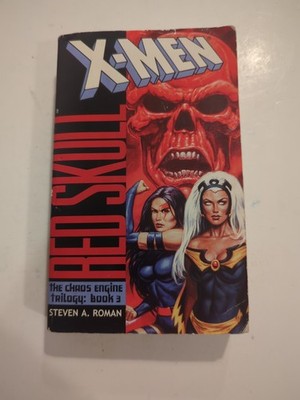 Marvel X-Men Red Skull The Chaos Engine Trilogy Book 3 Steven Roman 1st Print