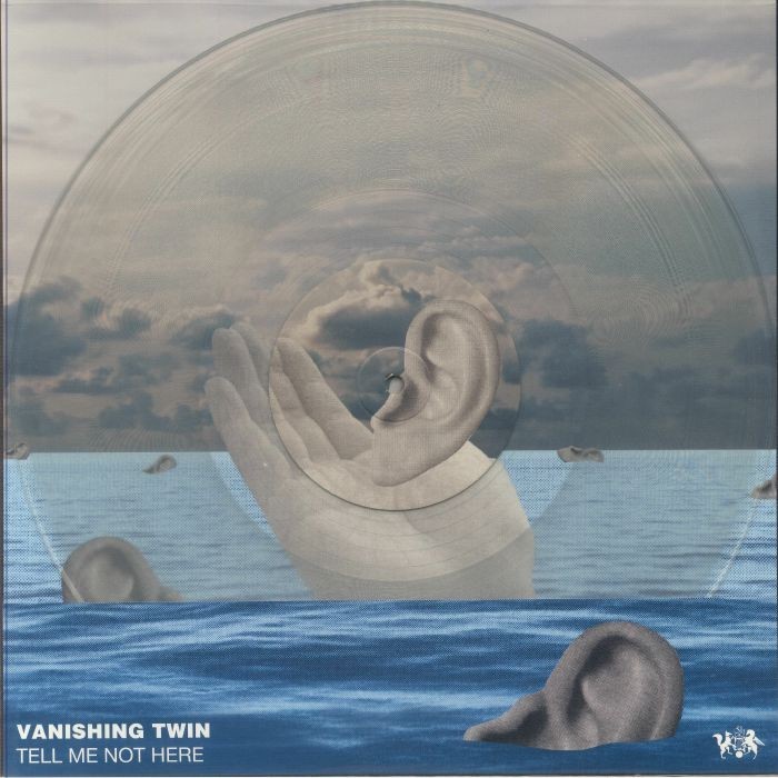 VANISHING TWIN - Tell Me Not Here - Vinyl (limited clear vinyl 12"")