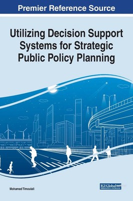 Mohamed Timoulali | Utilizing Decision Support Systems for Strategic Public...