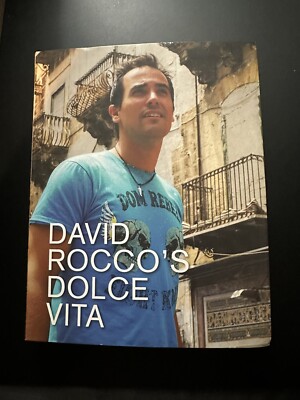 David Rocco s Dolce Vita Cookbook