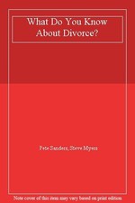 What Do You Know About Divorce?,Pete Sanders, Steve Myers