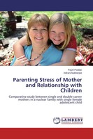 Payel Poddar (U. A.) | Parenting Stress Of Mother And Relationship With Children