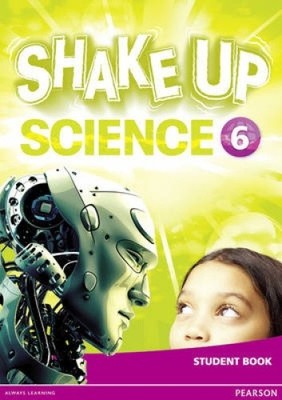 Shake Up Science 6 Student Book (Big English)