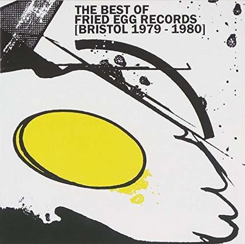 Various Artists Best of Fried Egg Records (Bristol 1979-1980) CD ARC119CD NEW