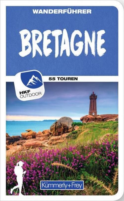 Bretagne Wanderführer Michael Will