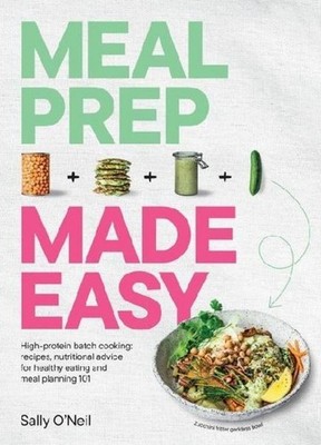 Meal Prep Made Easy Sally O'Neil