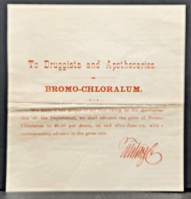 Note to Druggists & Apothecaries Announcing Price Increase of Bromo-Chloralum