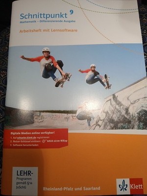 Schnittpunkt Mathematik 9. Schülerbuch Klasse 9. Differenzierende Ausgabe...