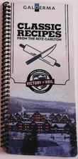 Classic Recipes from the Ritz Carlton Inner Circle 2013 Victory in Vail COOKBOOK
