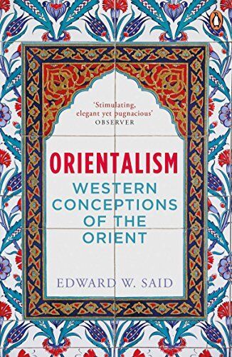 Orientalism - Western Conceptions of the..., Said, E.W. - Picture 1 of 2