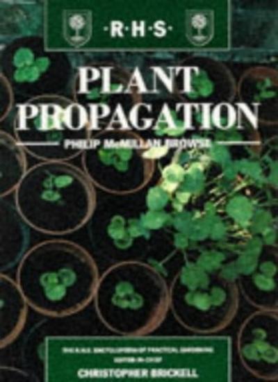 Plant Propagation Pb (Rhs) By Philip Mcmillan Browse