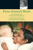 From Amma's Heart Swami Amritaswarupananda Puri Taschenbuch Englisch 2014