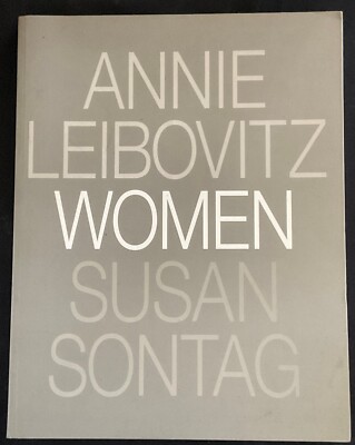 Women by Annie Leibovitz and Susan Sontag (2000, Trade Paperback