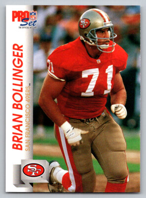# 644 Brian Bollinger Rookie San Francisco 49ers 1992 Pro Set