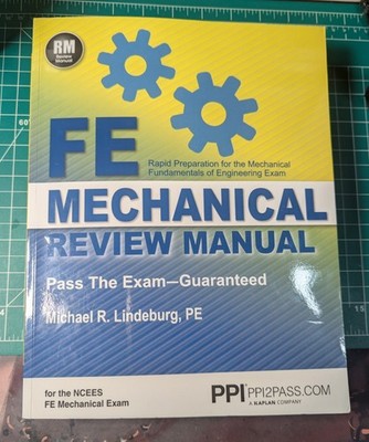 PPI FE Mechanical Review Manual, New Edition by Michael R. Lindeburg, PE -...