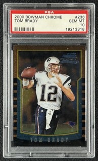 TOM BRADY PSA 10 2000 BOWMAN CHROME #236 ROOKIE CARD RC GEM MINT PATRIOTS 3318