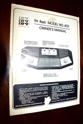 APF Electronics TV Fun Arcade Model 401A Owners Manual April 1976
