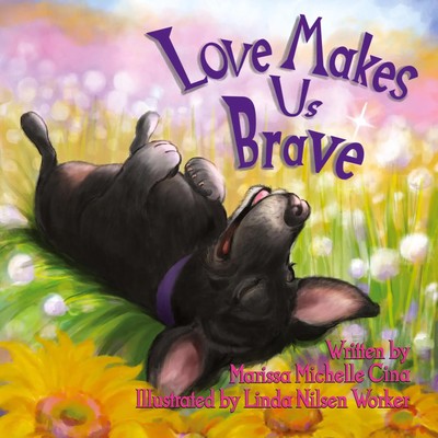 Marissa Michelle Cina | Love Makes Us Brave | Taschenbuch | Englisch (2020)