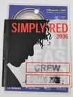 Simply Red @ Acqua Panna Festival 2006 - AAA Backstage Pass