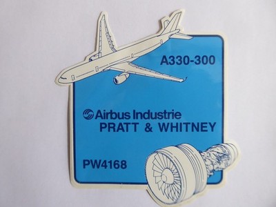 AUFKLEBER STICKER PRATT & WHITNEY PW4168 FLUGZEUG MOTOR AIRBUS A330-300