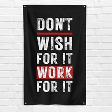 Don't Wish For It Work For It 3x5 ft Gym Flag Muscle Workout Motivational Banner